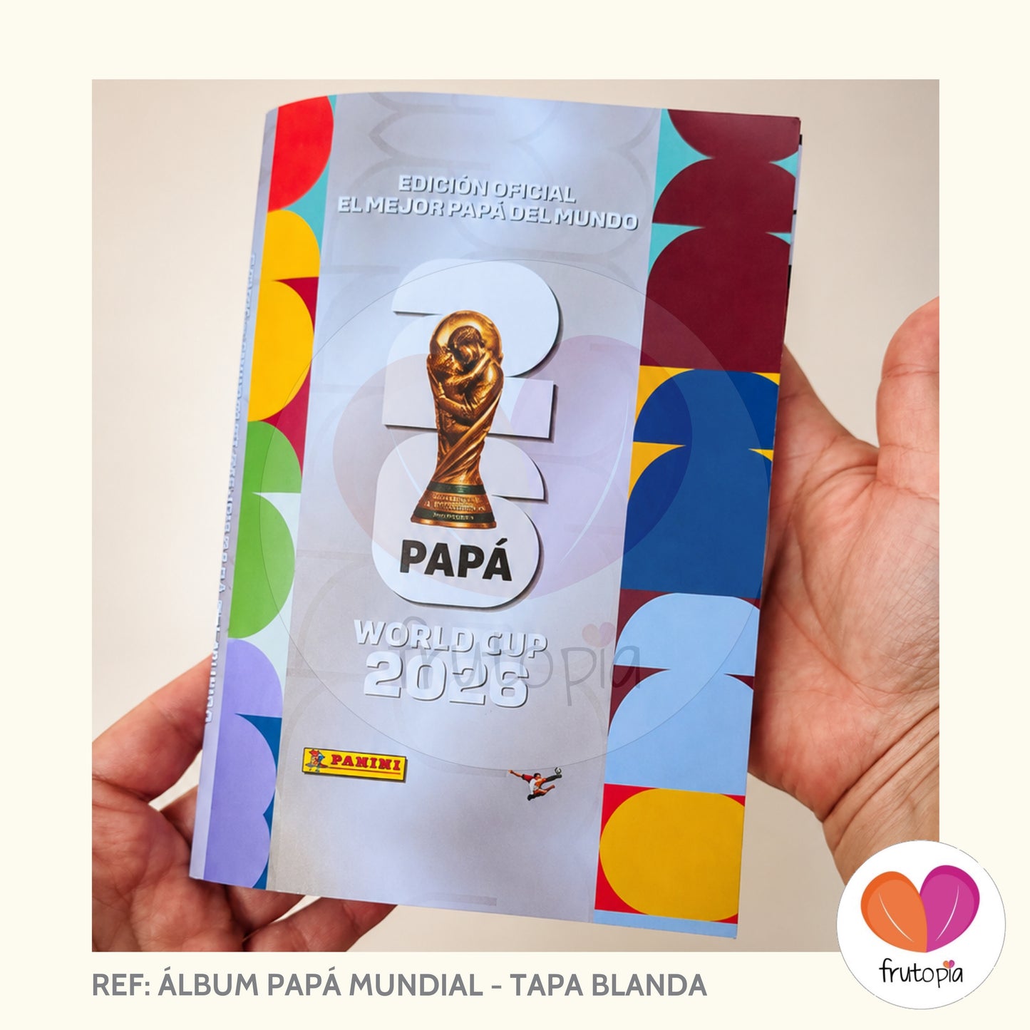 Album Papa Mundial- TAPA BLANDA